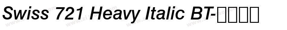 Swiss 721 Heavy Italic BT字体转换